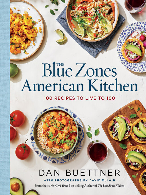 Title details for The Blue Zones American Kitchen by Dan Buettner - Available